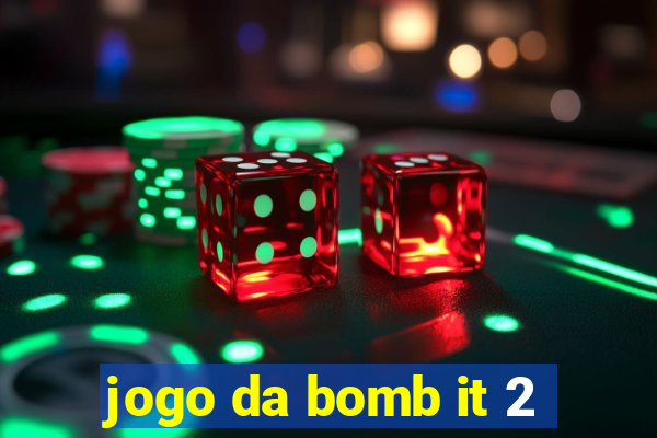 jogo da bomb it 2